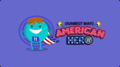 蠢蠢的死法：美国英雄 Dumb Ways American Hero